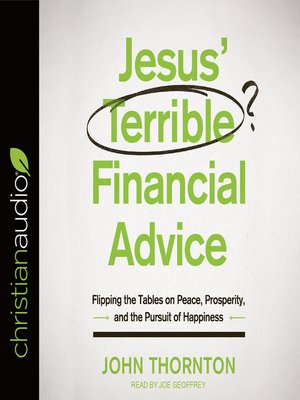 cover image of Jesus' Terrible Financial Advice